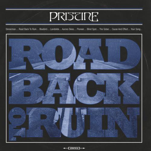 Pristine : Road Back to Ruin